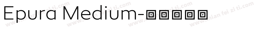 Epura Medium字体转换